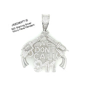 We Don't Call 911 Silver Pendant