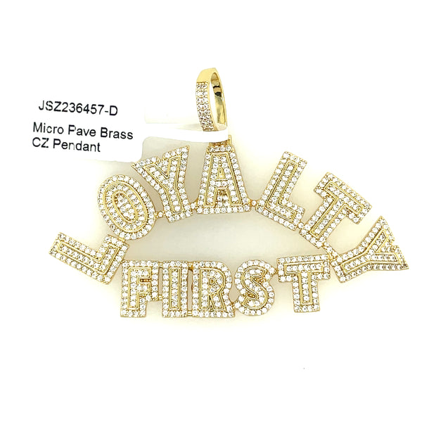 Loyalty First Brass Pendant